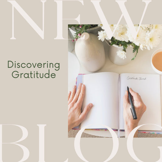 Discovering Gratitude - Lisa Buscomb