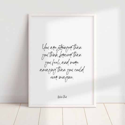 'You are stronger than you think' Print - Lisa Buscomb
