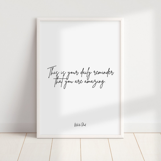 'You are amazing' Print