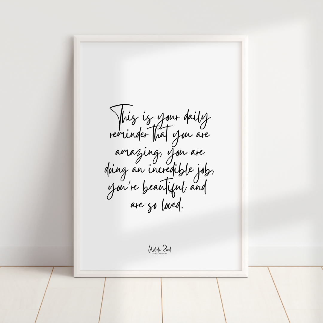 'This is your Daily Reminder' digital printable