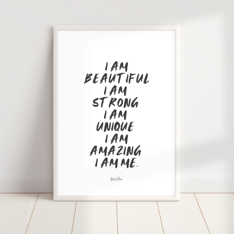 'I am beautiful' Print