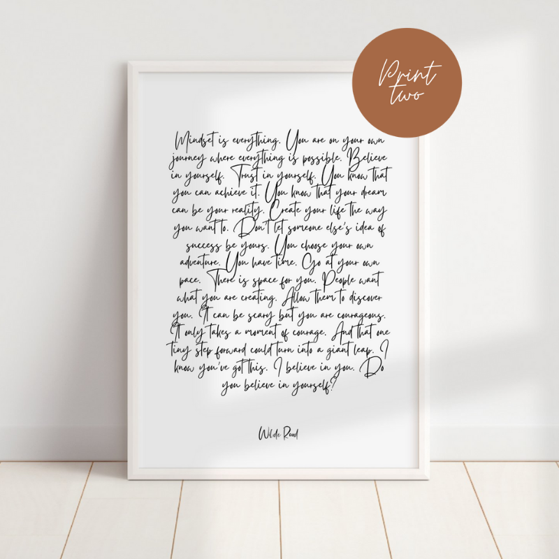 'Mindset is everything' Print